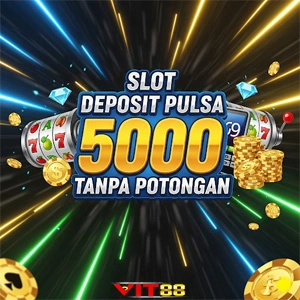 Slot Deposit Pulsa 5000 Tanpa Potongan Mudah Maxwin
