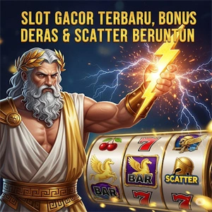 Slot Gacor Terbaru: Bonus Deras & Scatter Beruntun
